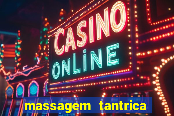 massagem tantrica porto alegre